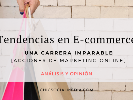 Chic Social Media Blog. Tendencias Ecommerce.