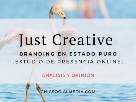 Chic Social Media Blog. Influenciadores: Just Creative