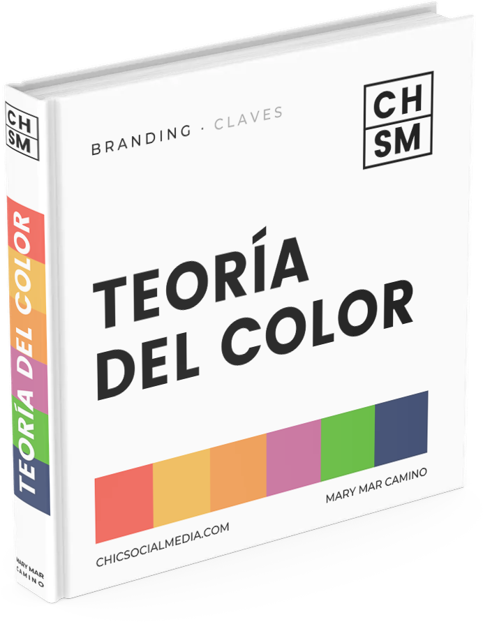 Teoría del Color. Chic Social Media. Mary Mar Camino.