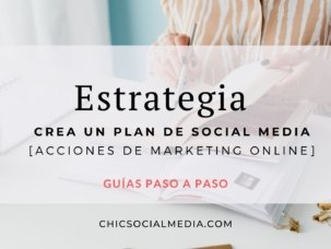 Estrategia [Crea un Plan de Social Media]